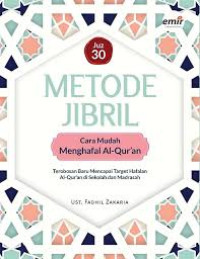 Image of Metode Jibril : cara mudah menghapal Al-Qur'an Juz 30 terbosan baru mencapai target hapalan Al-Qur'an Madrasah