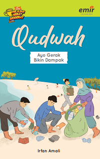 Image of Qudwah : ayo gerak bikin dampak