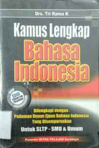 Image of Kamus lengkap bahasa Indonesia : dilengkapi dengan pedoman umum ejaan bahasa Indonesia yang disempurnakan