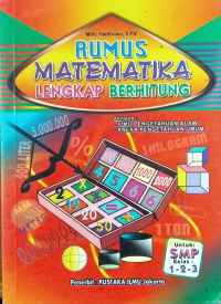 Image of Rumus-rumus matematika lengkap berhitung : dengan ilmu pengetahuan alam dan aneka pengetahuan umum