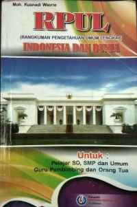 Image of Rpul (rangkuman pengetahuan umum lengkap) Indonesia dan dunia