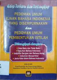 Image of Pedoman umum ejaan bahasa Indonesia yang disempurnakan dan pedoman umum pembentukan istilah