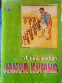 Image of Mengusahakan jamur kuping