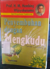 Image of Penyembuhan dengan mengkudu (morinda citrifolia l.)