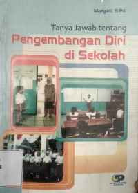 Image of Tanya jawab tentang pengembangan diri di sekolah