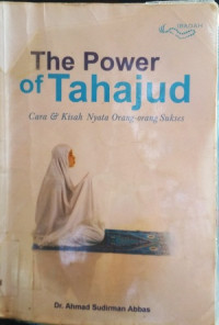 Image of The power of tahajjud : cara & kisah nyata orang orang sukses