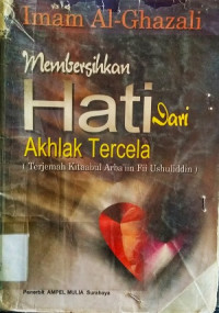 Image of Membersihkan hati dari akhlak tercela