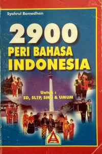 Image of 2900 peribahasa Indonesia : untuk sd, sltp, smu dan umum