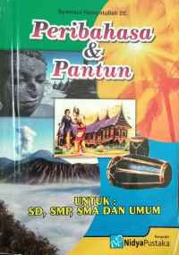 Image of peribahasa dan pantun : untuk sd, smp, sma dan umum