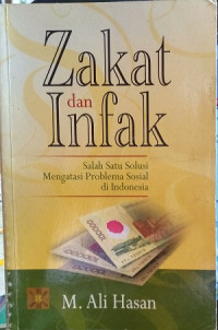 Image of Zakat dan infak : salah satu solusi mengatasi problema sosial di Indonesia