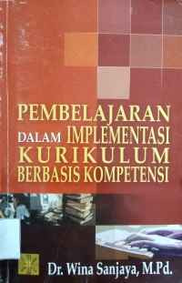 Image of Pembelajaran dalam implementasi kurikulum berbasis kompetensi