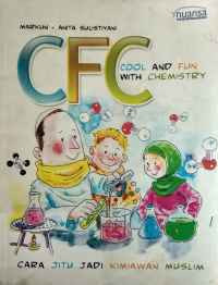 Image of Cool and fun with chemistry : cara jitu jadi kimiawan muslim