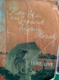 Image of Kau, aku dan sepucuk angpau merah