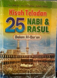 Image of Kisah teladan 25 Nabi dan Rasul dalam al-Qur'an