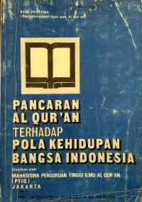 Image of Pancaran Al-Qur'an terhadap pola kehidupan bangsa Indonesia