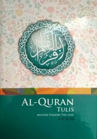 Image of Al-Qur'an tulis : metode follow the line