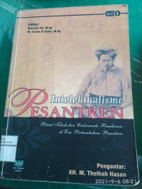 Image of Intelektualisme pesantren: potret tokoh dan cakrawala pemikiran di era  perkembangan pesantren