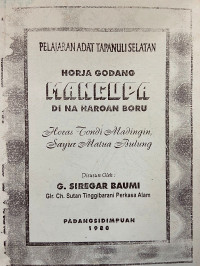 Image of Pelajaran Adat Tapanuli Selatan : horja godang mangupa di na haroan boru horas tondi madingin, sayur matua bulung