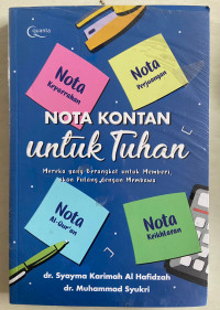 Image of Nota kontan untuk Tuhan : mereka yang berangkat untuk memberi akan pulang dengan membawa