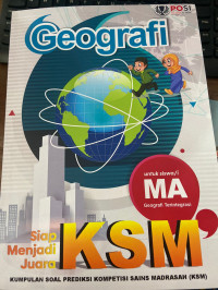 Image of Geografi : Siap Menjadi Juara KSM