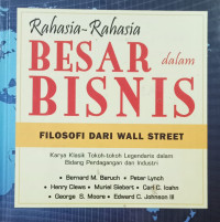 Image of Rahasia Rahasia Besar Dalam Bisnis (Filisofi Dari Wall Street)