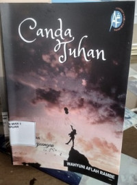 Image of Canda tuhan : mengisahkan arti sebuah perjuangan