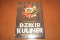 Image of Dzikir akhirat: menafakuri keagungan ilahi dalam kelezatan makanan