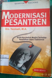 Image of Modernisasi pesantren : kritik nurcholish madjid terhadap pendidikan Islam tradisional