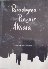 Image of Paradigma penyair aksara