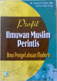 Image of Profil ilmuan muslim perintis ilmu pengetahuan modren
